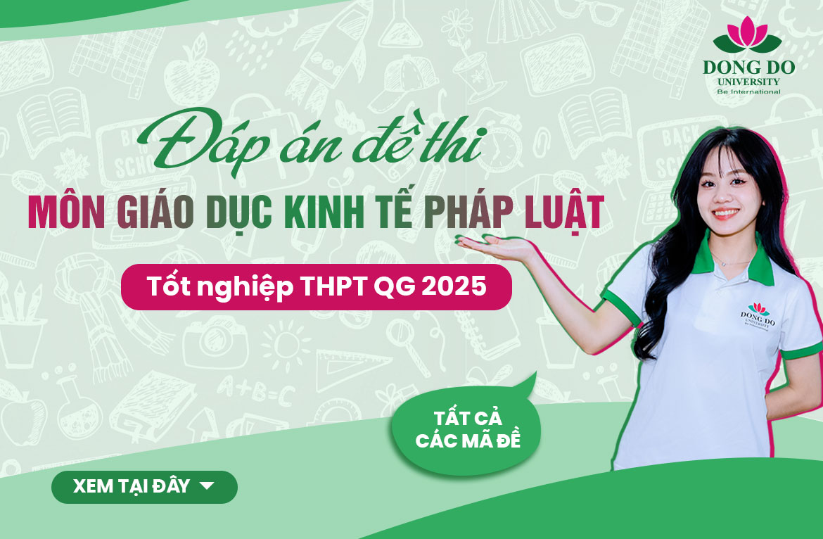 Đáp án tham khảo đề thi môn Giáo dục kinh tế và pháp luật tốt nghiệp THPT QG năm 2025 - Tất cả mã đề