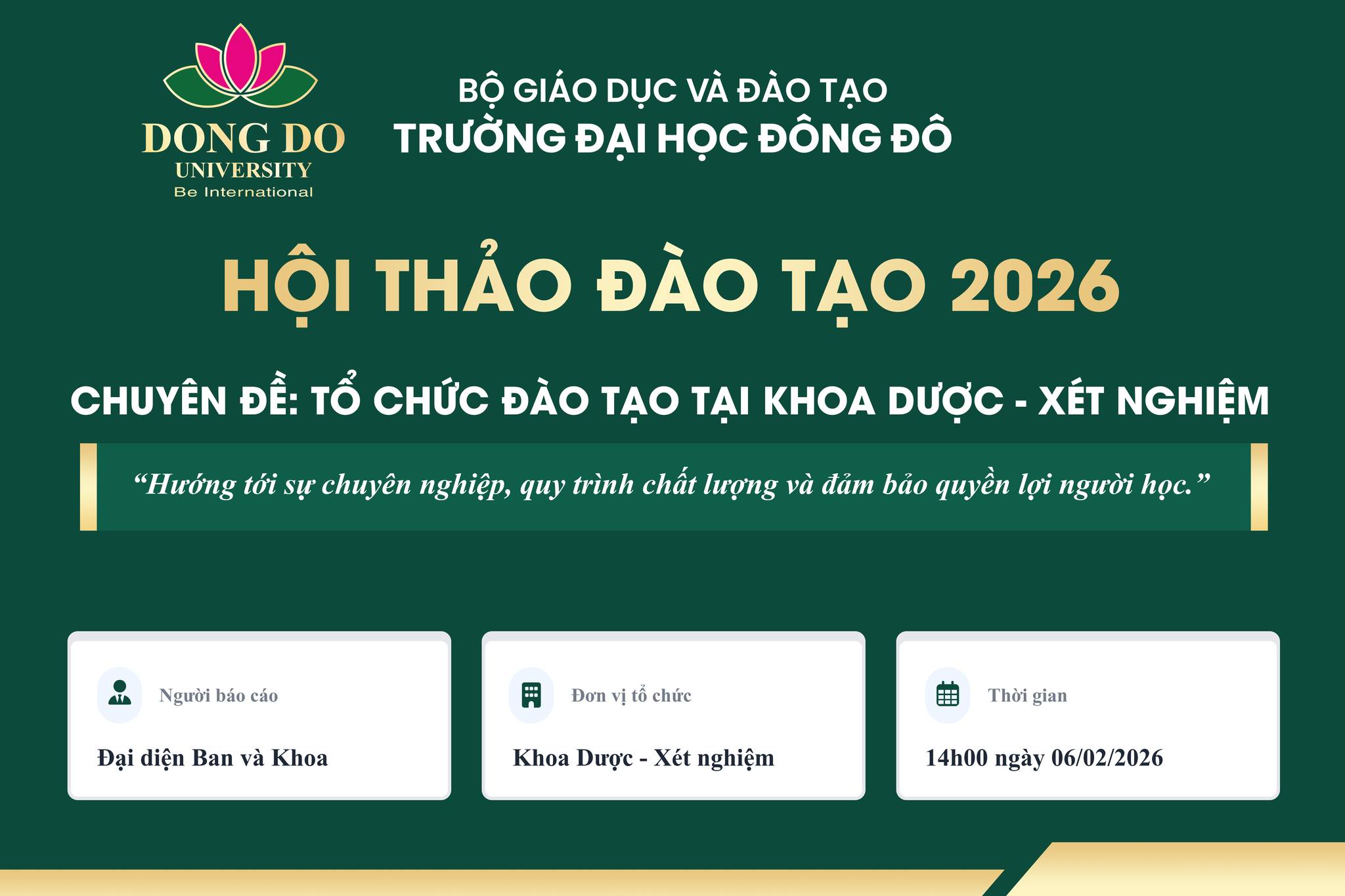 Hội thảo chuyên đề về tổ chức và nâng cao chất lượng đào tạo tại Khoa Dược - Xét nghiệm Trường Đại Học Đông Đô